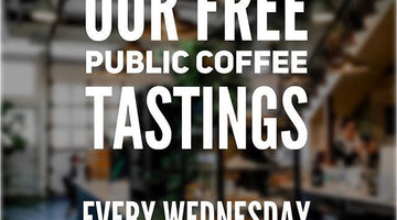 Announcing Free Public Coffee Tastings – Wednesdays at 3pm
